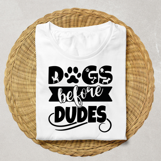 DOGS BEFORE DUDES